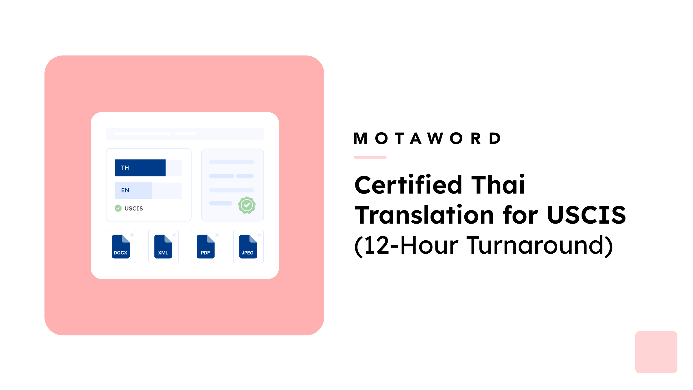 Certified Thai Translation for USCIS | MotaWord