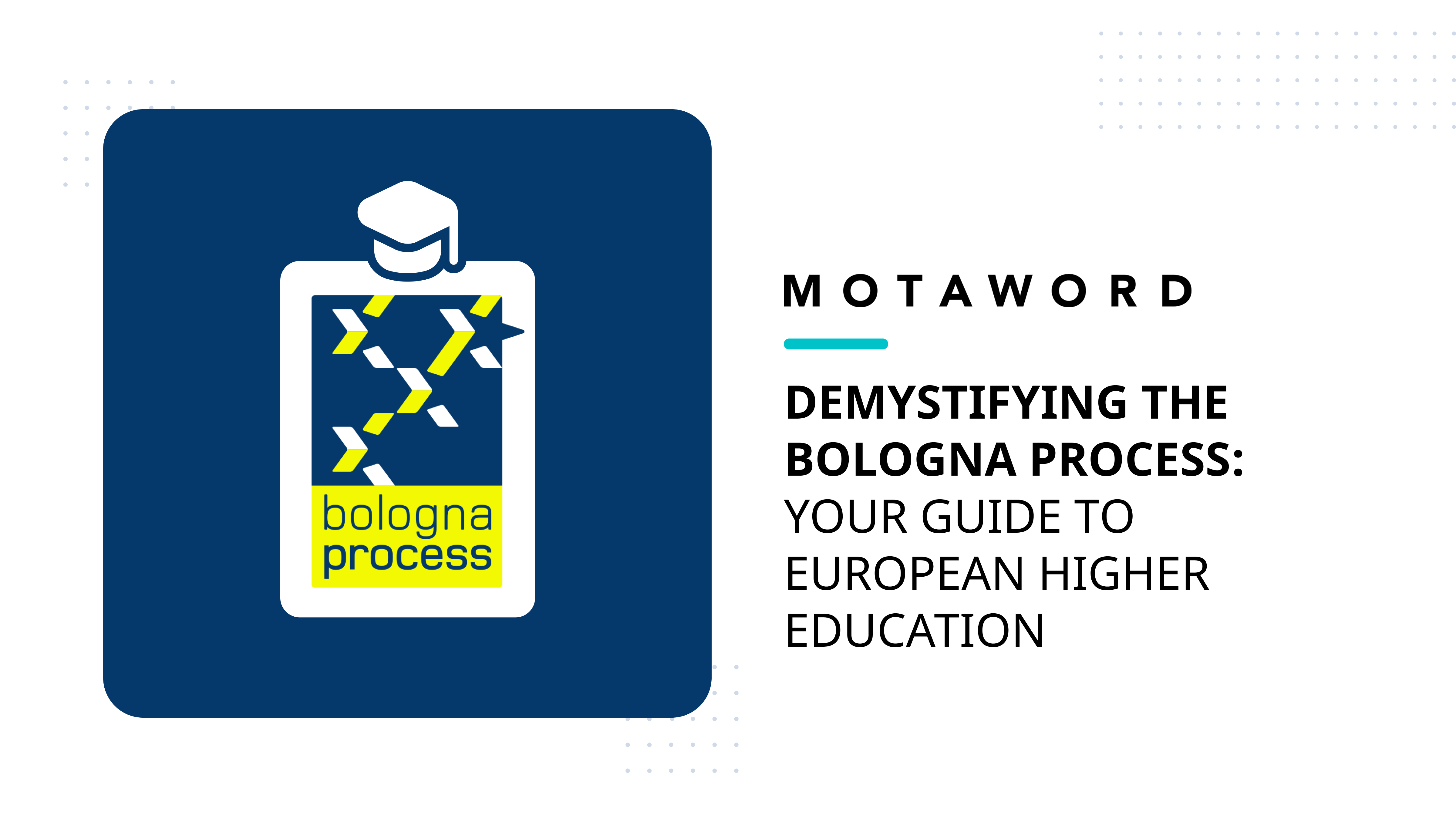 Guide to Bologna Process \u0026 Degree Recognition - MotaWord Blog, image size:4800x2700