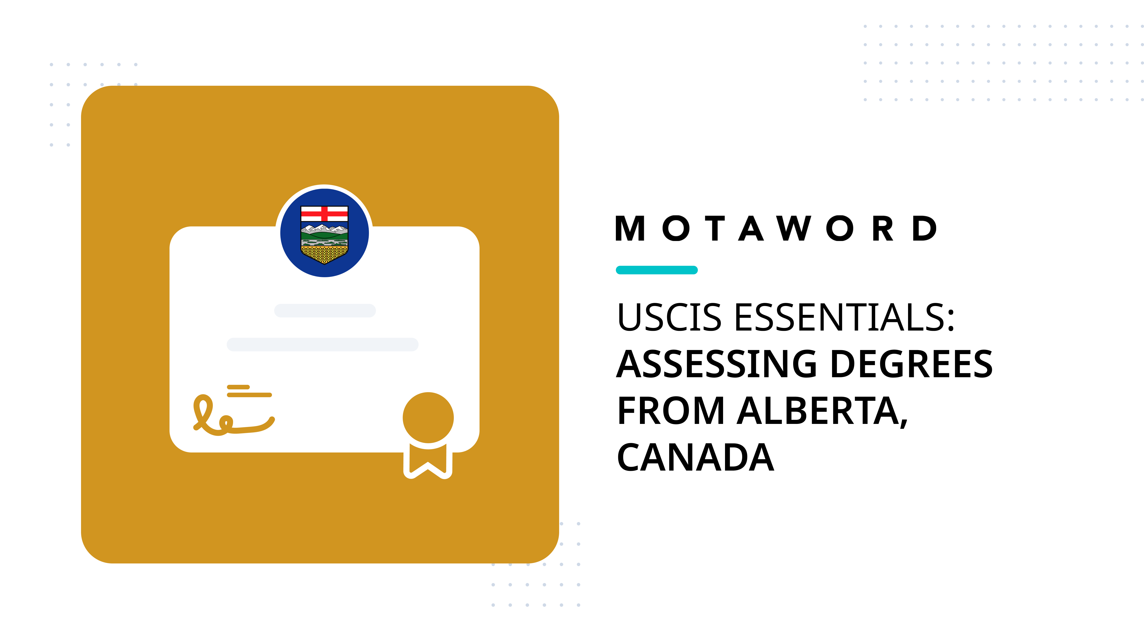 Alberta Degree Evaluation for USCIS MotaWord Expert Guide