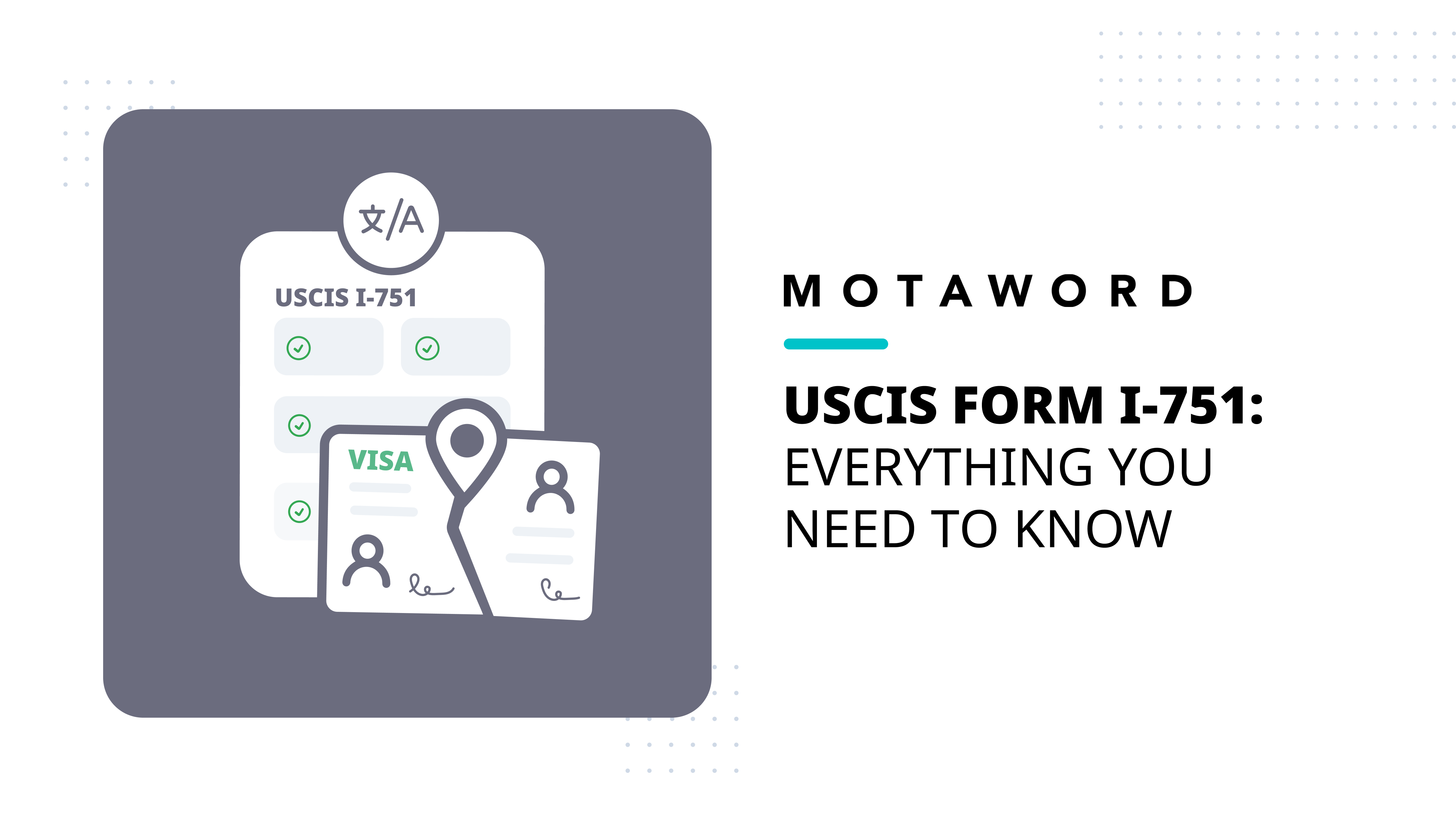 Explicación del formulario I751 del USCIS detalles clave