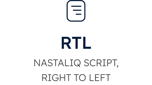 RTL NASTALIQ SCRIPT, RIGHT TO LEFT